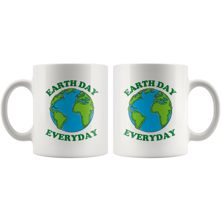 Earth Day Every Day Coffee Mug - 11 & 15 Oz