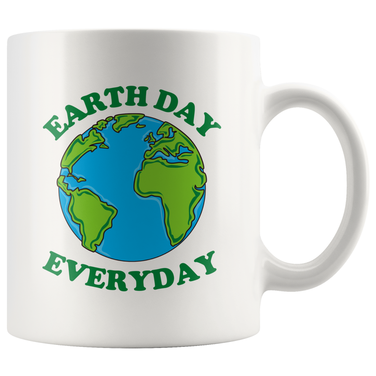 Earth Day Every Day Coffee Mug - 11 & 15 Oz