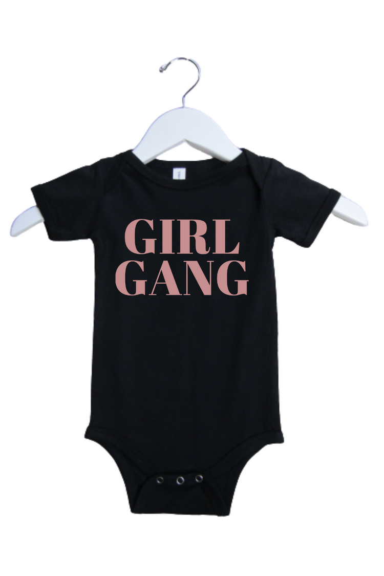 Girl Gang Baby Bodysuit