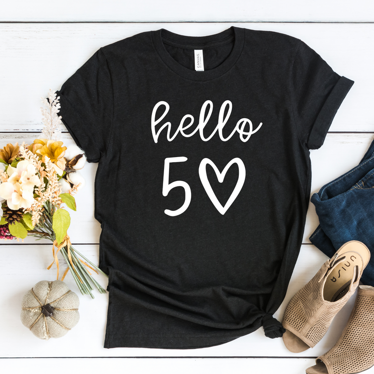 Hello 50 Birthday T shirt