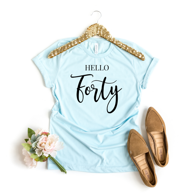 Hello Forty Cotton T-shirt